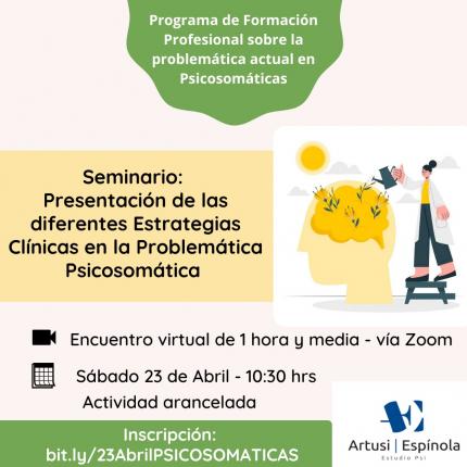 Presentación de las diferentes estrategias clínicas en la problemática psicosomática