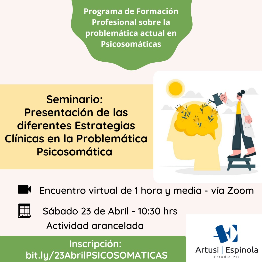 Presentación de las diferentes estrategias clínicas en la problemática psicosomática